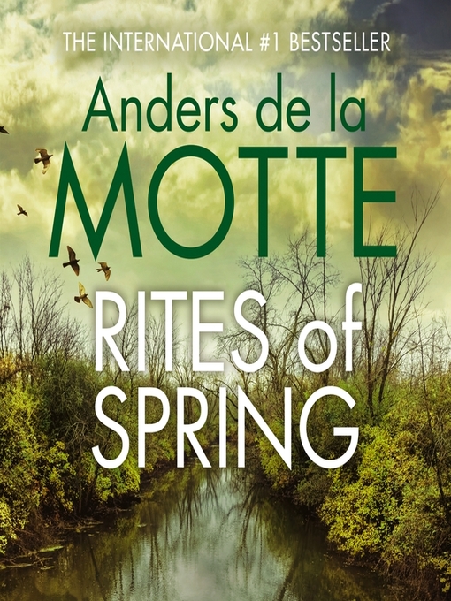 Title details for Rites of Spring by Anders de la Motte - Available